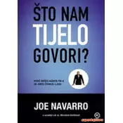 ?to nam tijelo govori? - Vodic biv?eg agenta FBI-a za brzo citanje ljudi