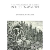 Cultural History of Gardens in the Renaissance