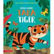 Träum schön, Tara Tiger