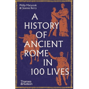 History of Ancient Rome in 100 Lives