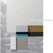 El Hombre Trajeado - Fast Diagonal (Limited Edition) (LP)