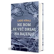 Ne bom se več drsal na bajerju (Nagrada Kresnik 2023) - Lado Kralj