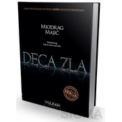 Deca zla - Miodrag Majic - tvrd povez