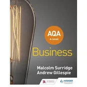 AQA A-level Business (Surridge and Gillespie)