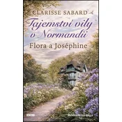 Tajemství vily v Normandii Flora a Joséphine