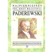 THE MOST BEAUTIFUL PADEREWSKI
