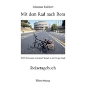 Mit dem Rad nach Rom