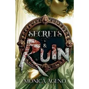 Secrets & Ruin