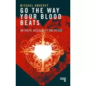 Go the Way Your Blood Beats