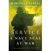 Service: A Navy SEAL at War
