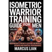Isometric Warrior Training Guide For Men