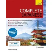 Complete Japanese Beginner to Intermediate Book and Audio Course