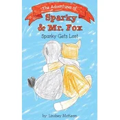 The Adventures of Sparky & Mr. Fox