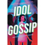 IDOL GOSSIP