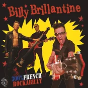 Billy Brillantine - 300% French Rockabilly (LP)