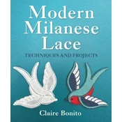 Modern Milanese Lace – Techniques and Projects