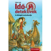 A vikingek varázskardja - puhatáblás - Idődetektívek 3.