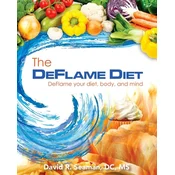 The Deflame Diet: DeFlame your diet, body, and mind