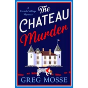 The Chateau Murder