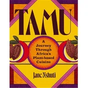 TAMU A JOURNEY THROUGH AFRICAS PLANT