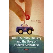 U.S. Auto Industry & the Role of Federal Assistance