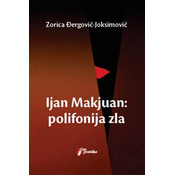 IJAN MAKJUAN: POLIFONIJA ZLA