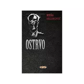 Ostrvo - Meša Selimovic