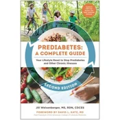 Prediabetes: A Complete Guide, Second Edition
