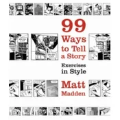99 Ways to Tell a Story