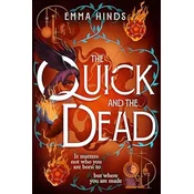 The Quick and the Dead