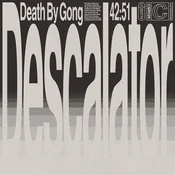 Death By Gong - Descalator (Limited Edition) (LP)
