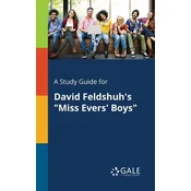 A Study Guide for David Feldshuhs Miss Evers Boys