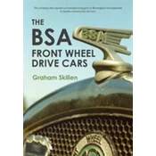 The BSA Front Wheel Drive Cars