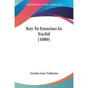 Key To Exercises In Euclid (1880)