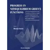PROGRESS IN NONEQUILIBRIUM GREENS...