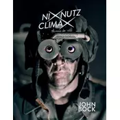 John Bock. NIXNUTZ CLIMAX