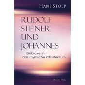 Rudolf Steiner und Johannes