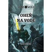Lone Wolf 2: Ohen na vode (gamebook)
