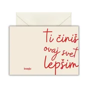 Cestitka - Ti ciniš ovaj svet lepšim - Reljefni papir