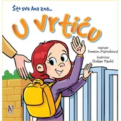 Što sve Ana zna… U vrticu