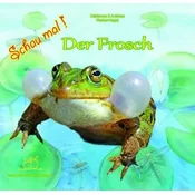 Schau mal! - Der Frosch