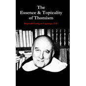 Essence & Topicality of Thomism