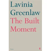 The Built Moment