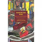 Marrow and Bone