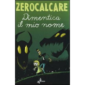 Dimentica il mio nome