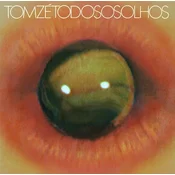 Tom Zé - Todos Os Olhos (Limited Edition) (180 g) (LP)