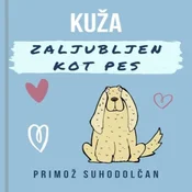 AUDIBOOK Avdio knjiga: Kuža, zaljubljen kot pes