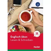 Englisch üben - Lesen & Schreiben A1