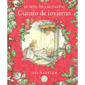 El Seto de las Zarzas. Cuento de invierno (Nueva edición)