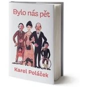 Bylo nás pět